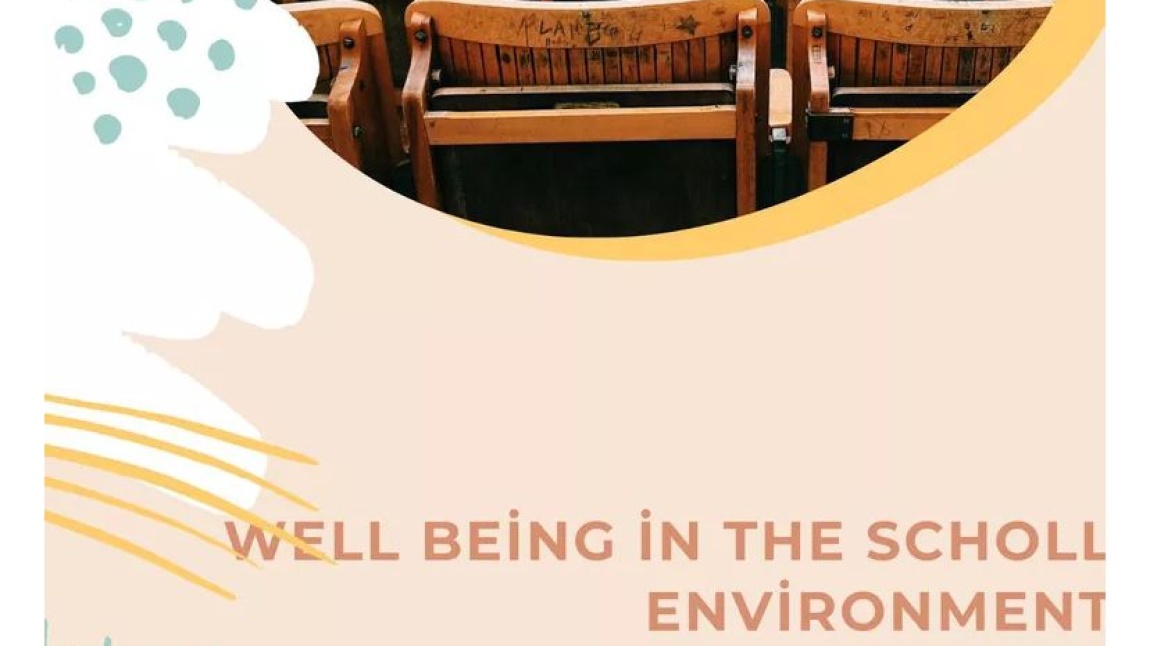 2. Well-being in the school environment(W.İ.S.E.)